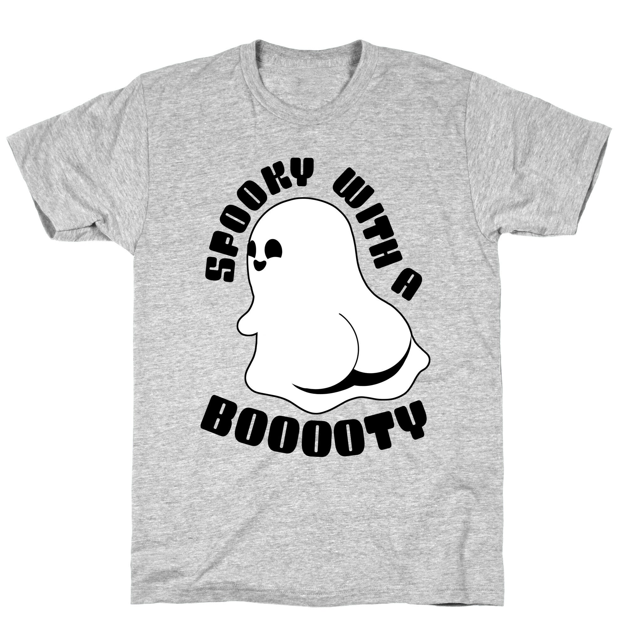 Spooky With A Booooty Ghost T-Shirt