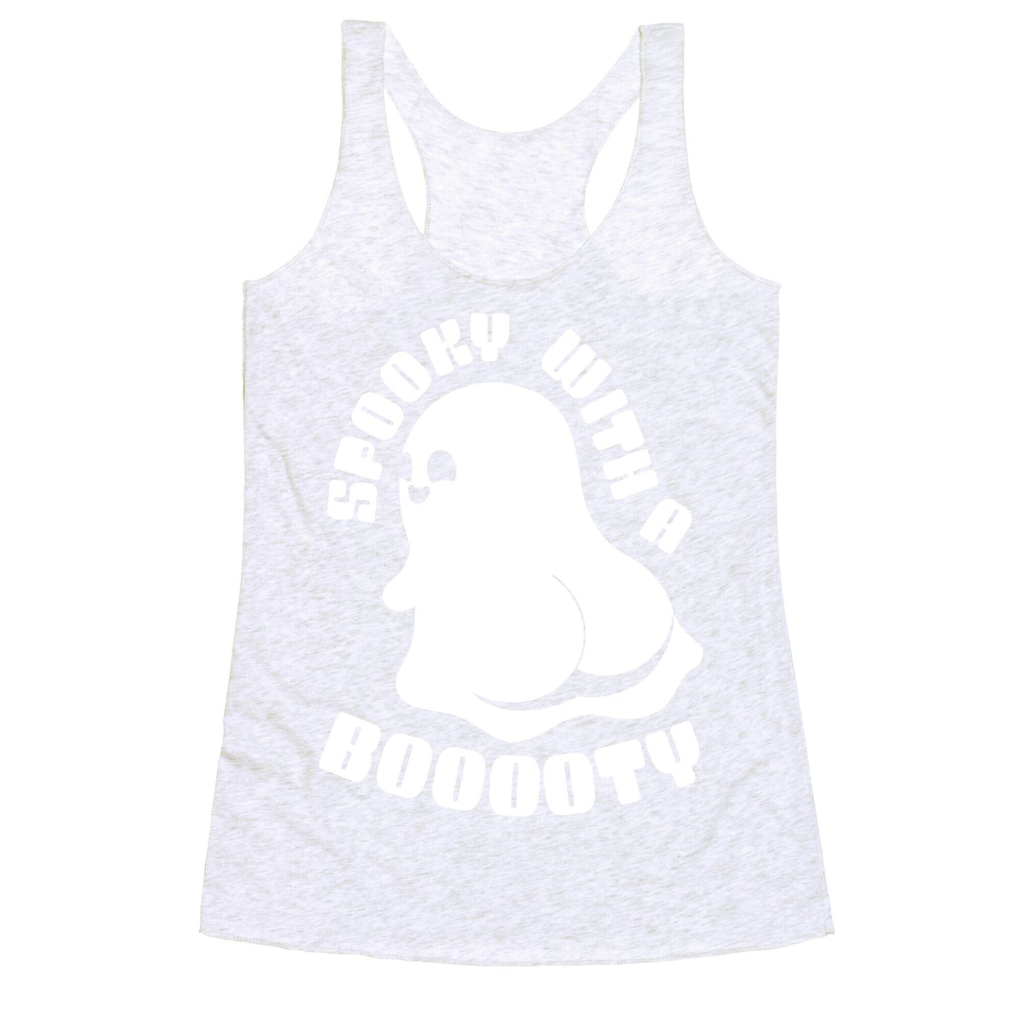 Spooky With A Booooty Ghost Racerback Tank