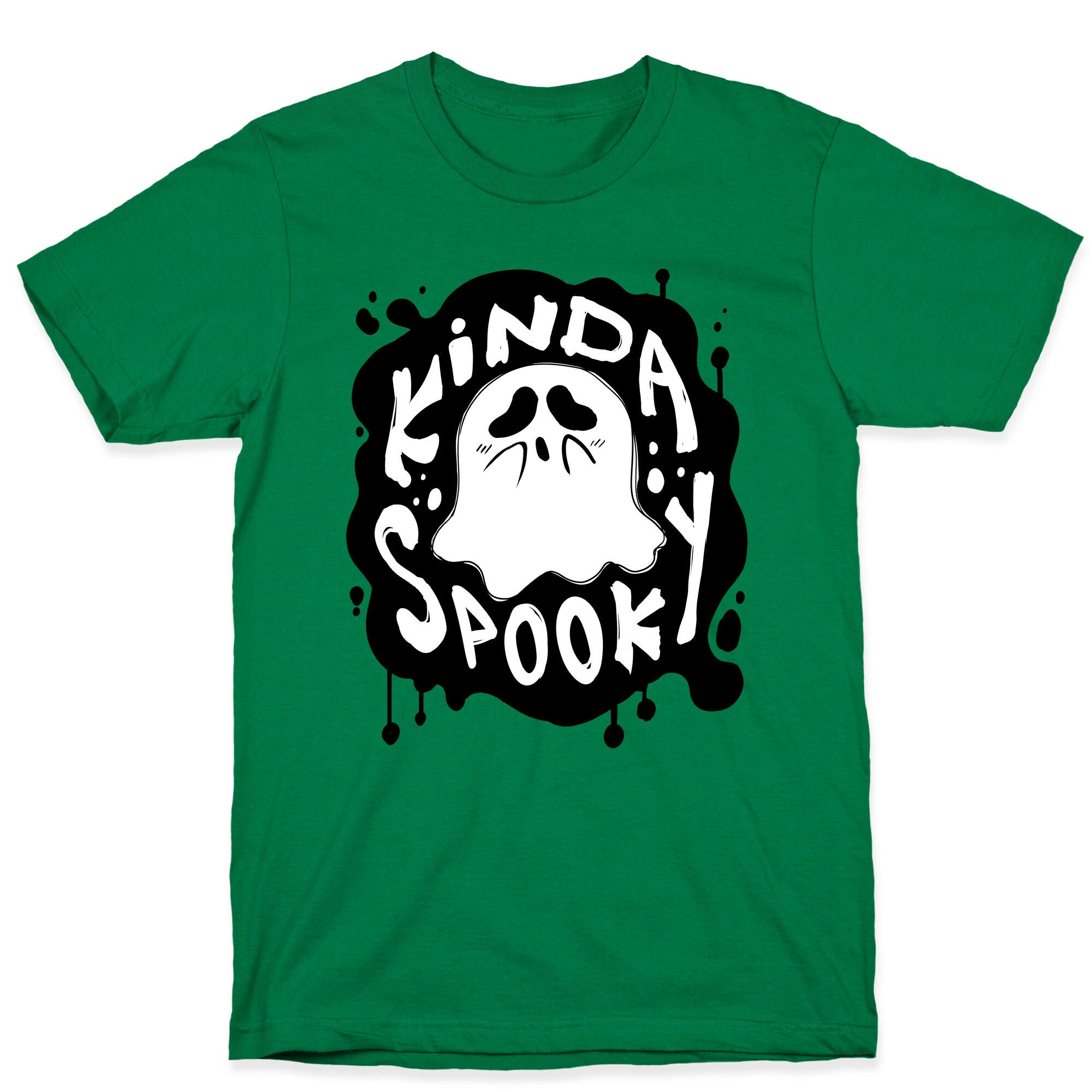 Kinda Spooky T-Shirt