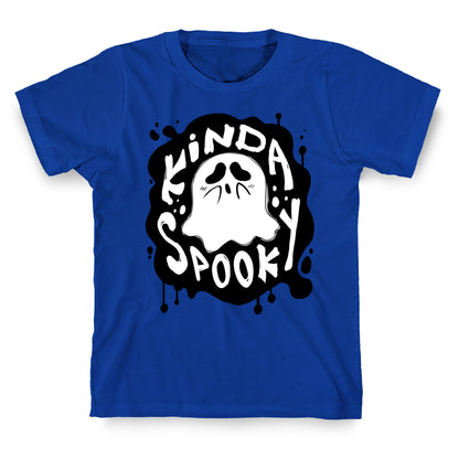 Kinda Spooky T-Shirt