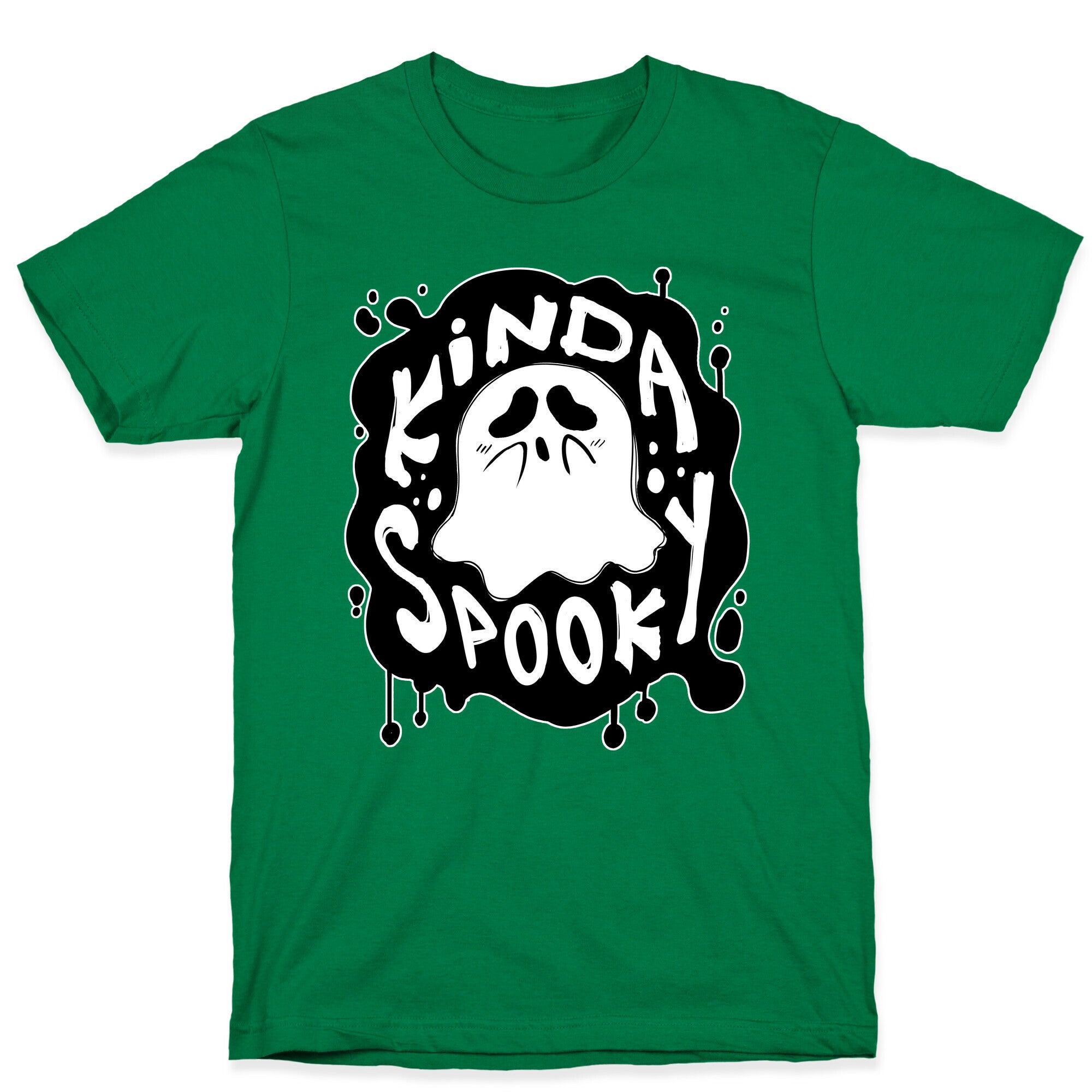Kinda Spooky T-Shirt