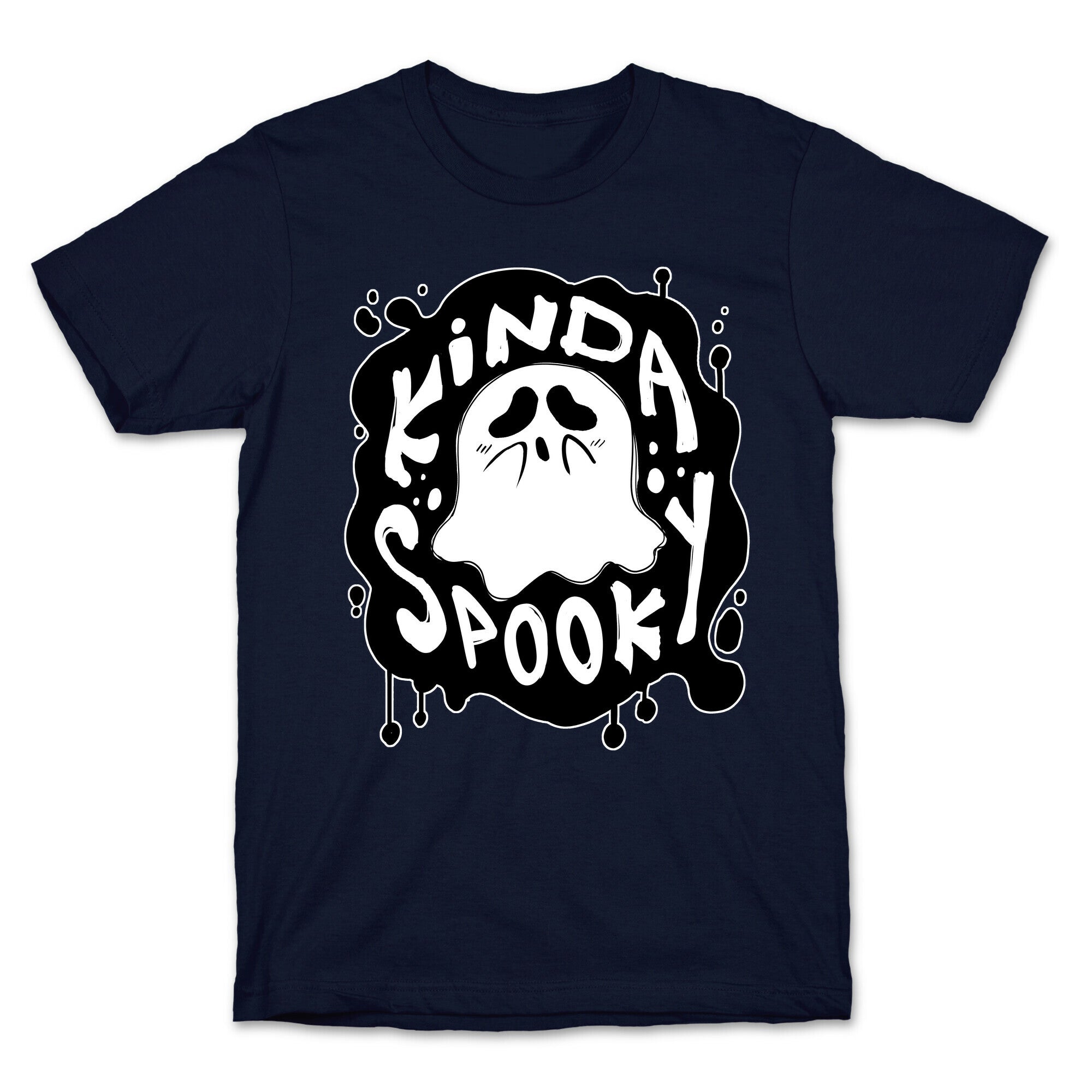 Kinda Spooky T-Shirt