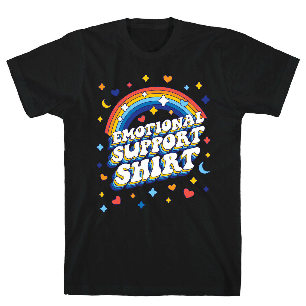 Emotional Support Shirt T-Shirt