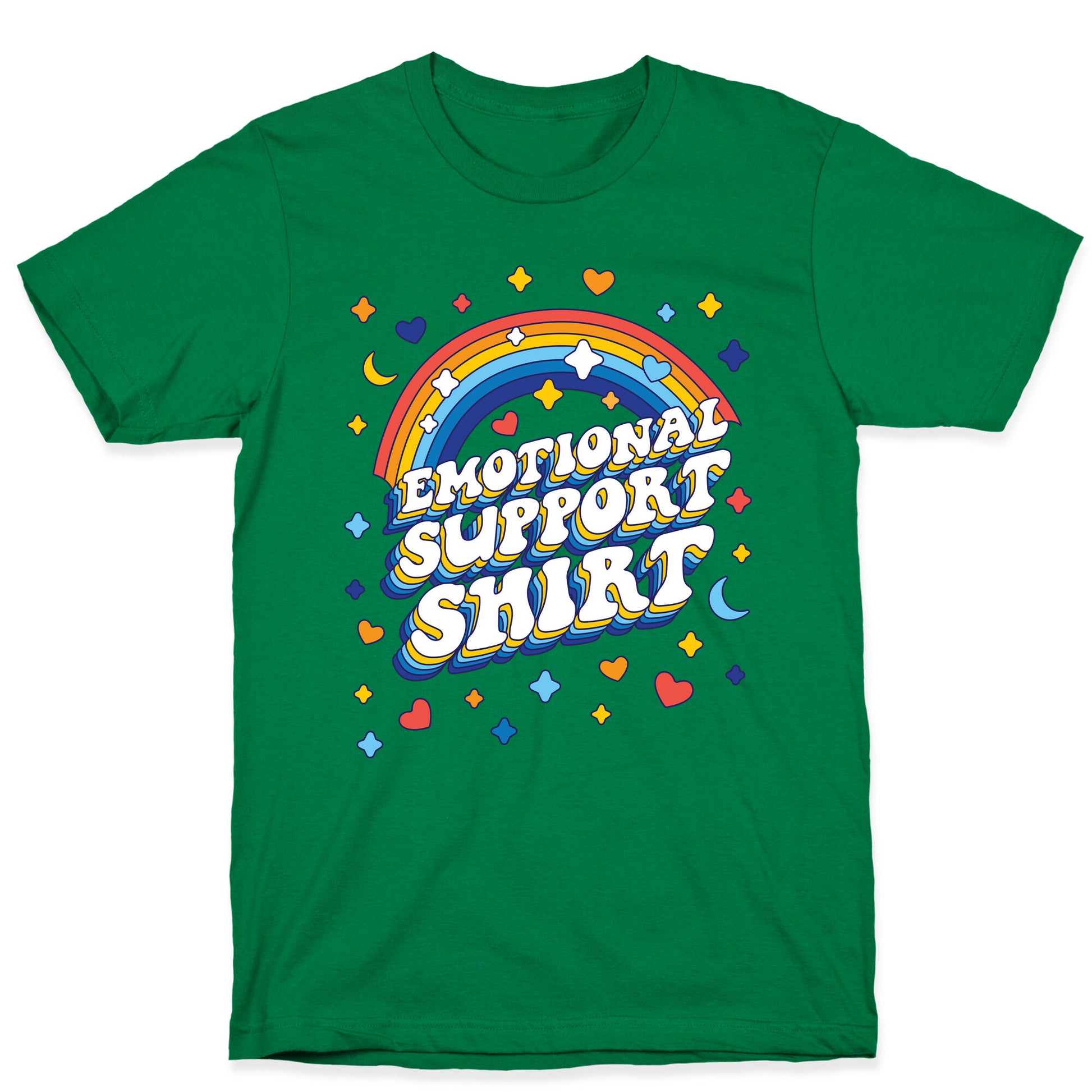 Emotional Support Shirt T-Shirt