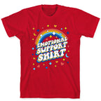 Emotional Support Shirt T-Shirt