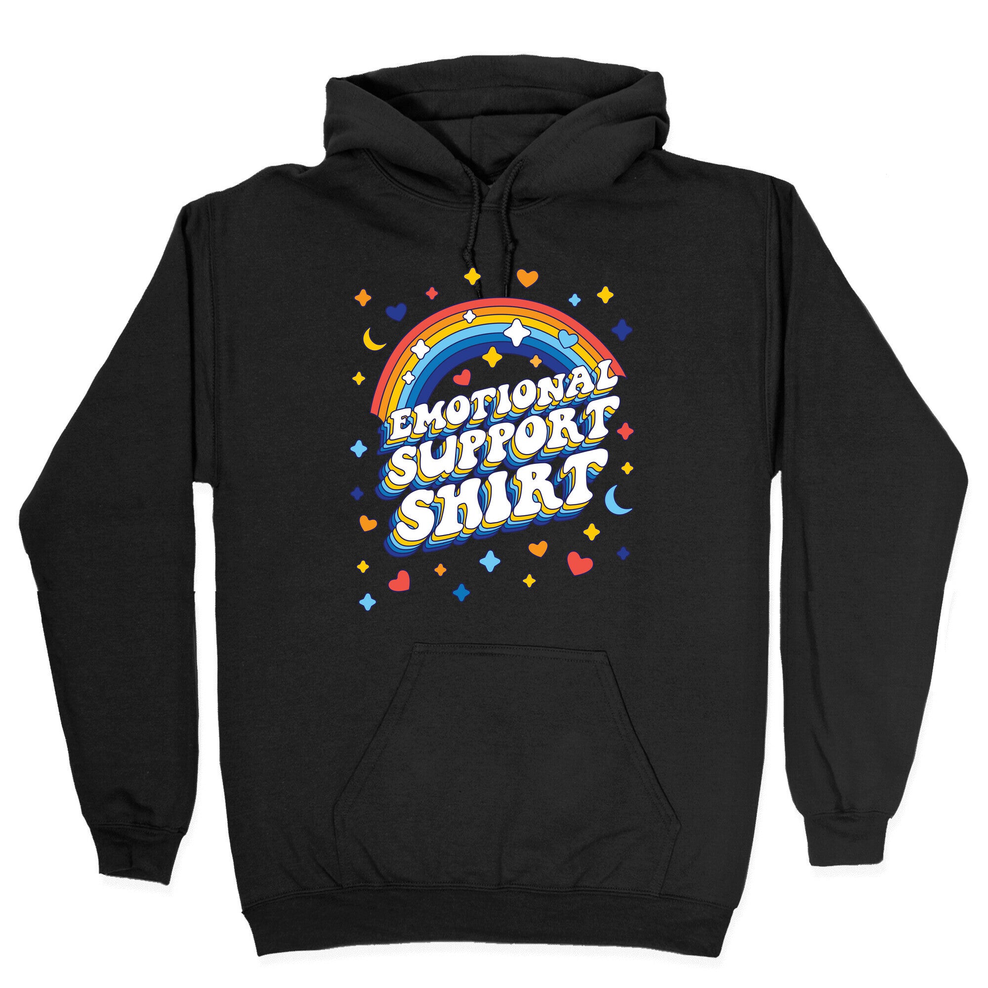 Emotional Support Shirt Hoodie