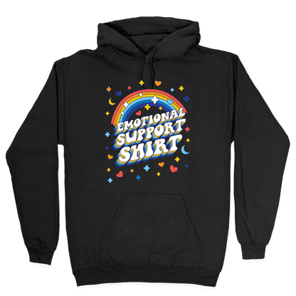 Emotional Support Shirt Hoodie