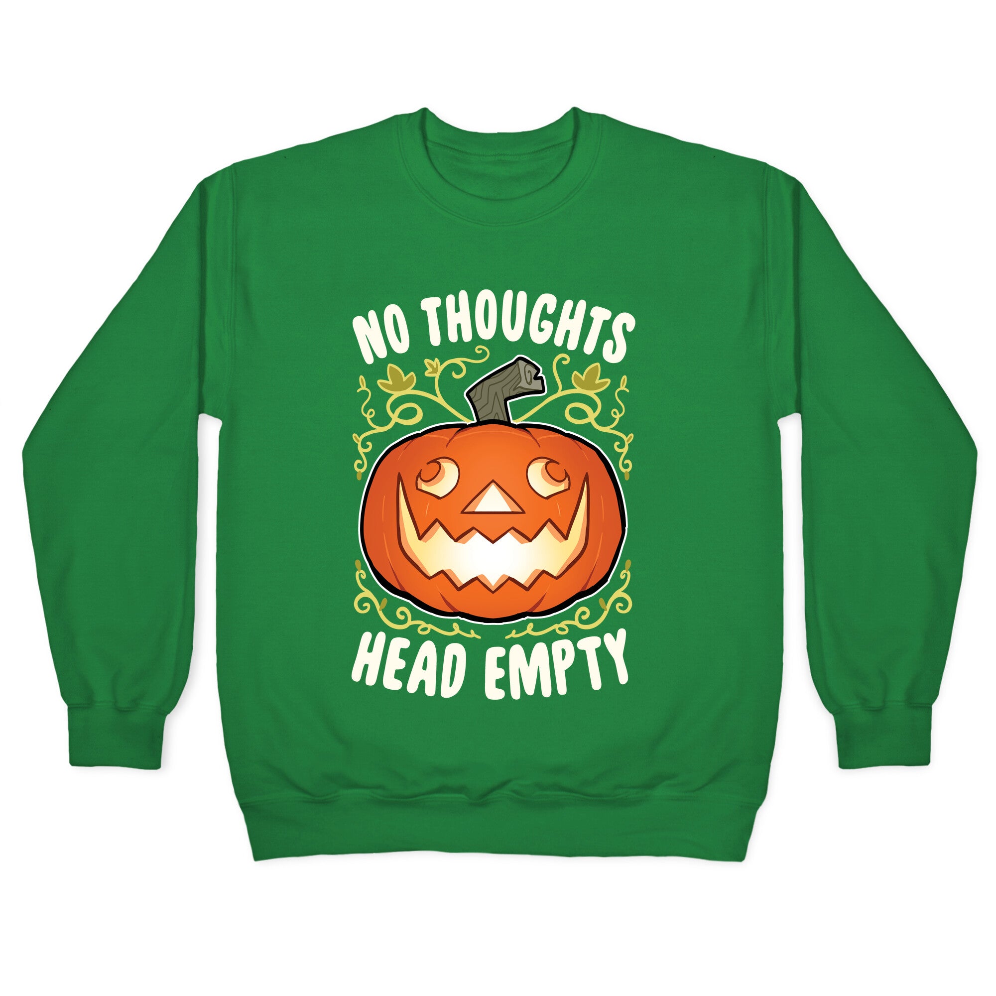 No Thoughts, Heady Empty Jack o' lantern Crewneck Sweatshirt