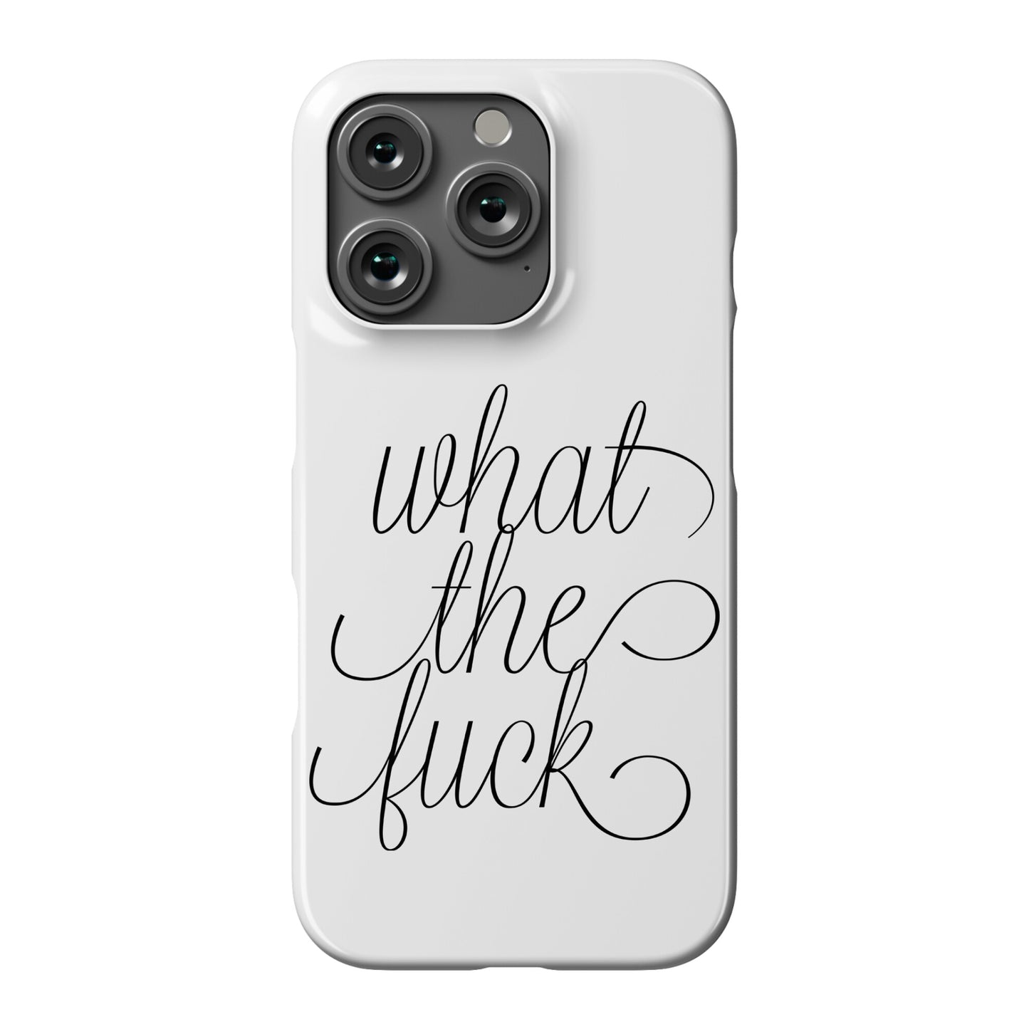 WTF Live Laugh Love Script Parody Phone Case