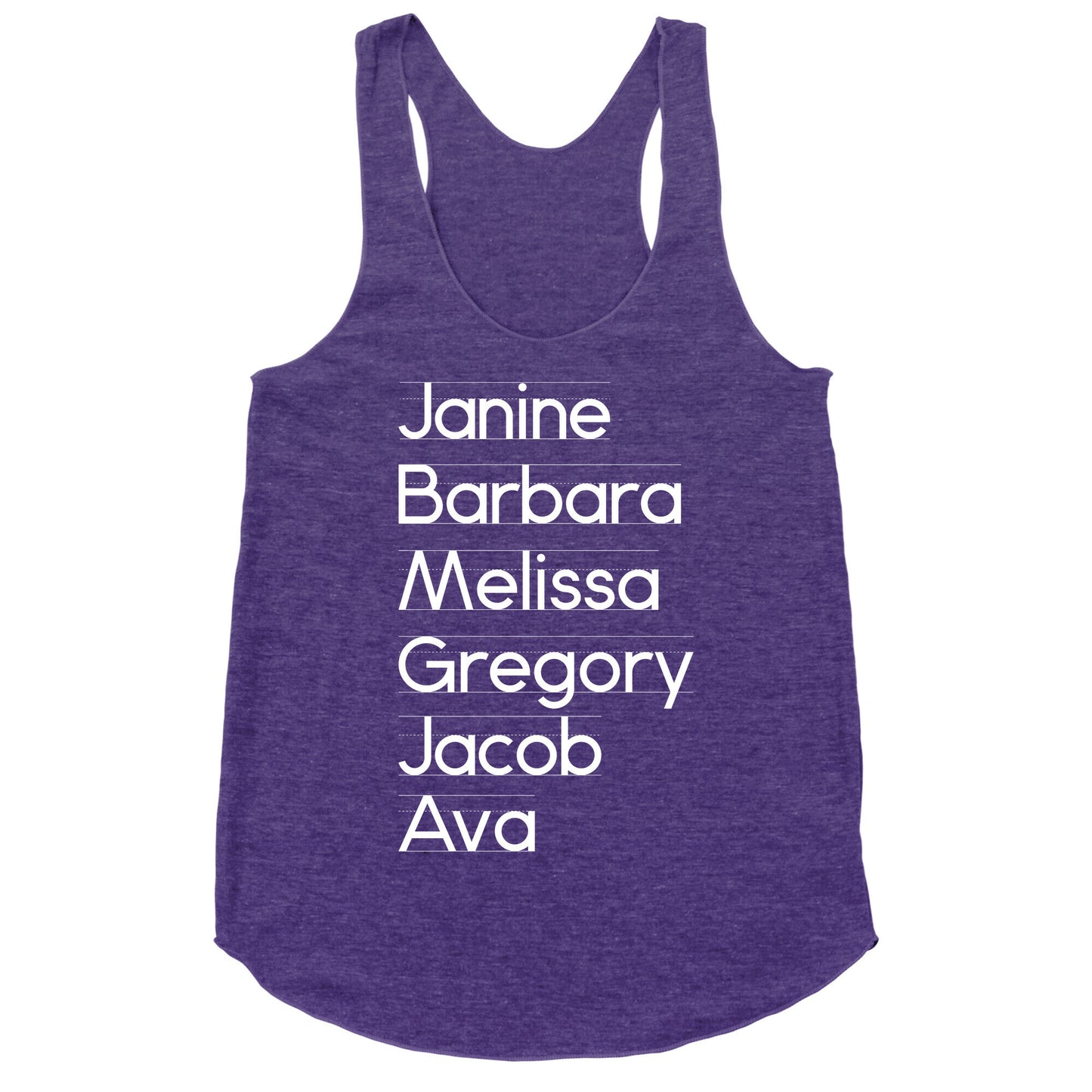 Janine, Barbara, Melissa, Gregory, Jacob, Ava Racerback Tank