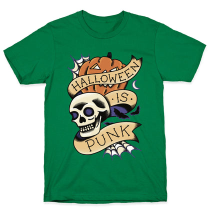 Halloween is Punk T-Shirt