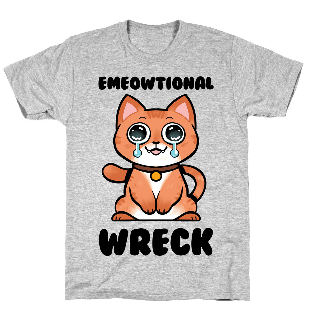Emeowtional Wreck T-Shirt