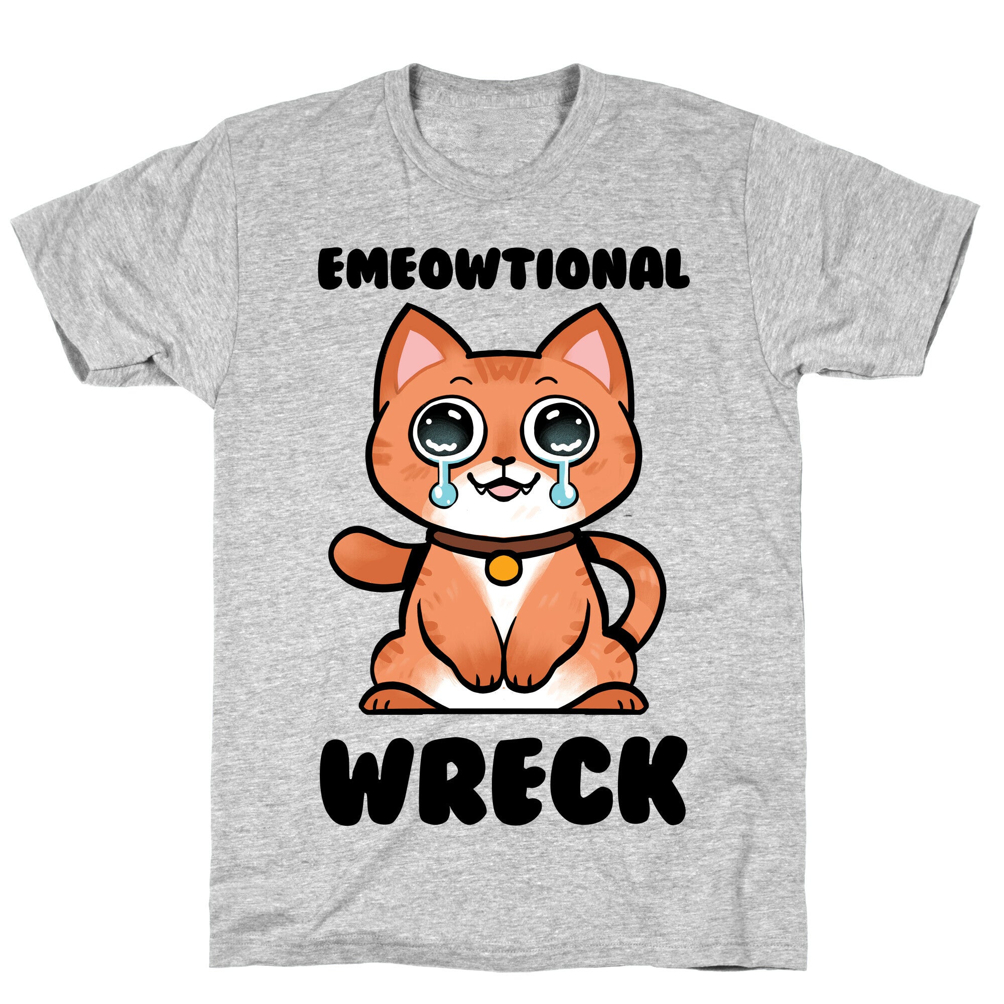 Emeowtional Wreck T-Shirt