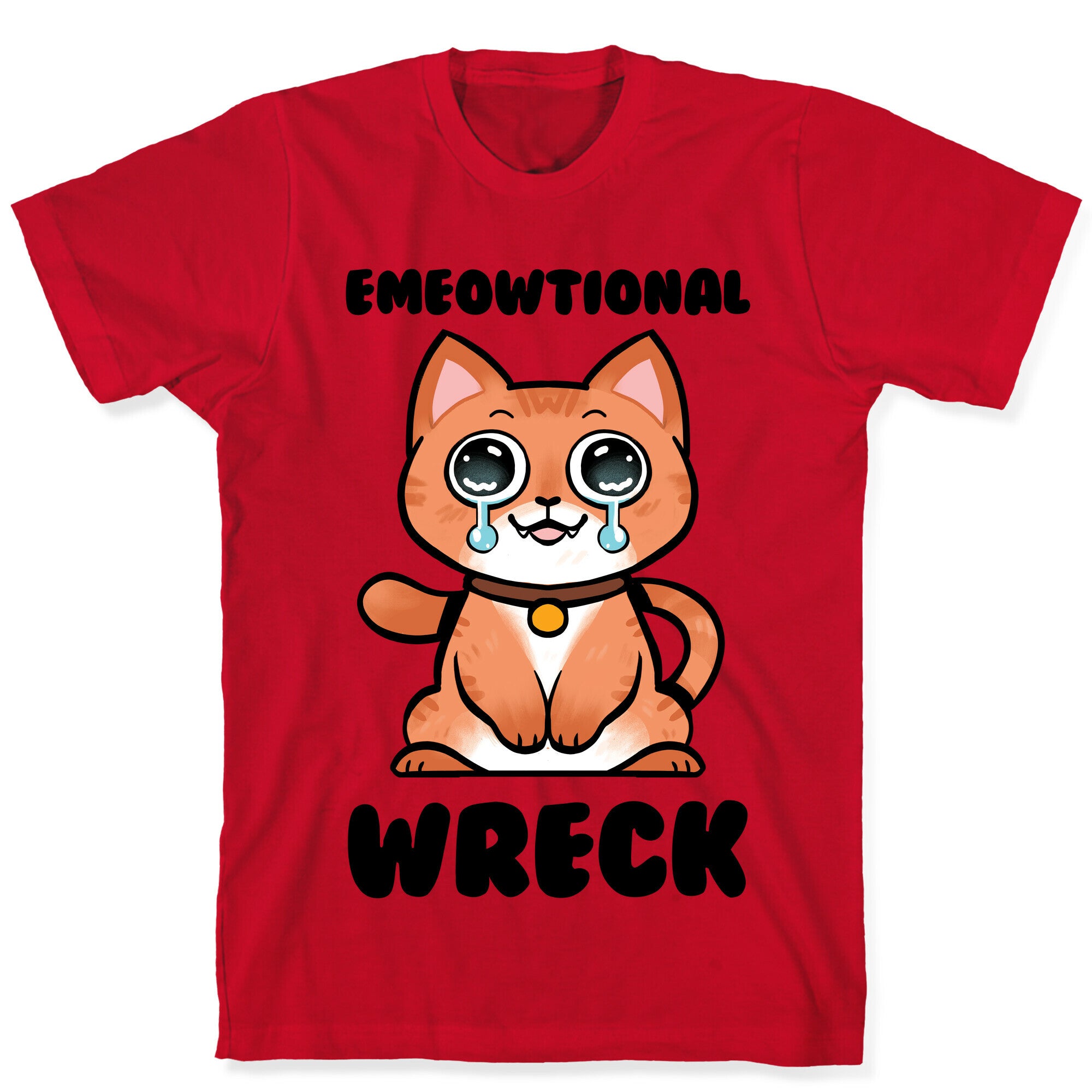 Emeowtional Wreck T-Shirt