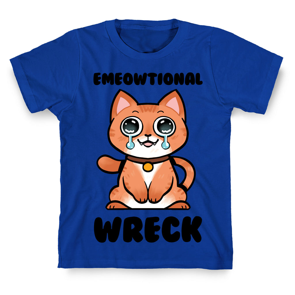 Emeowtional Wreck T-Shirt