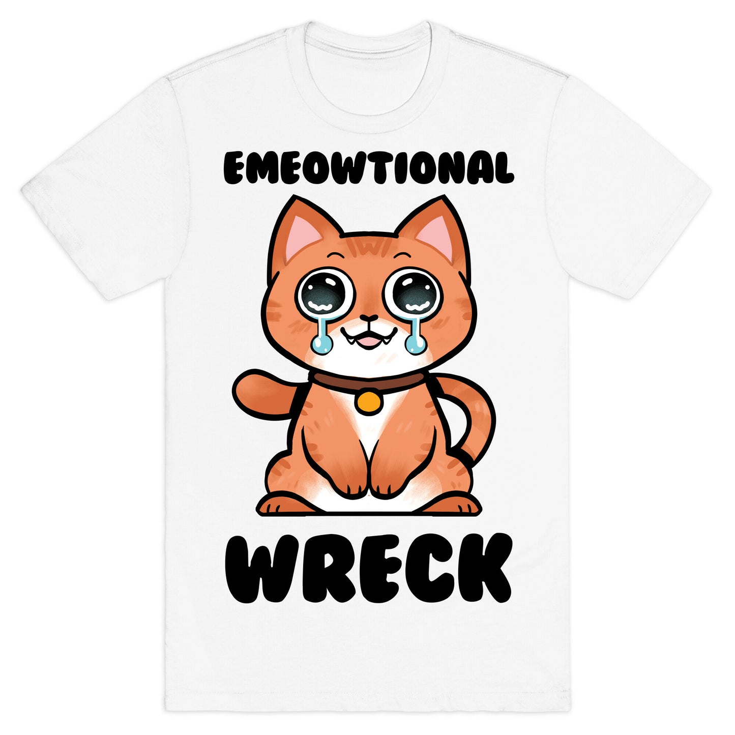 Emeowtional Wreck T-Shirt