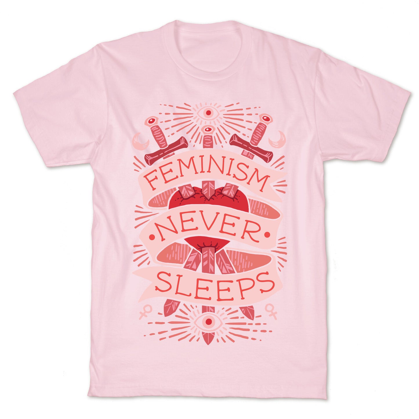 Feminism Never Sleeps T-Shirt