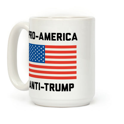 Pro-America Anti-Trump Coffee Mug