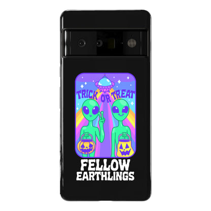 Trick Or Treat Fellow Earthlings Phone Case