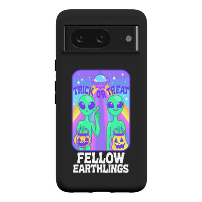 Trick Or Treat Fellow Earthlings Phone Case