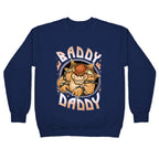 Baddy Daddy Crewneck Sweatshirt
