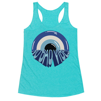 Evil Eye (No Bad Vibes) Racerback Tank