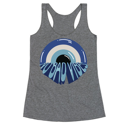 Evil Eye (No Bad Vibes) Racerback Tank