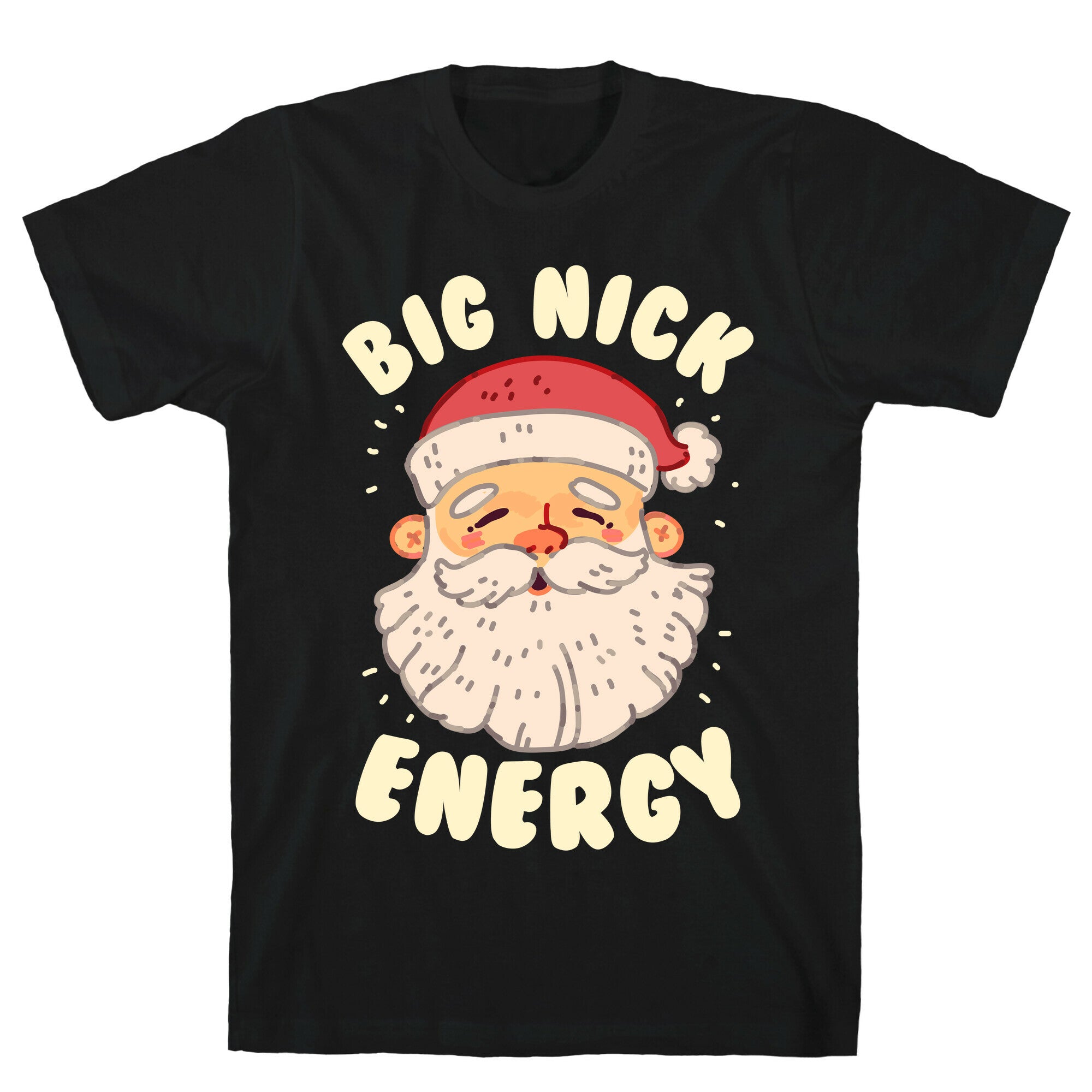 Big Nick Energy T-Shirt