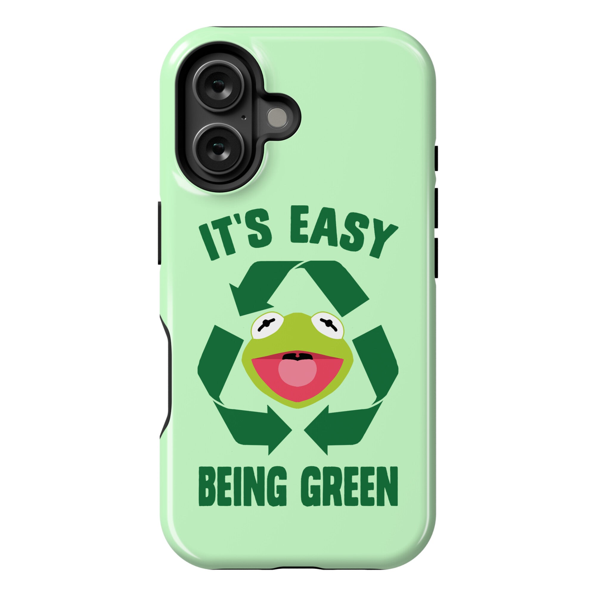 It's Easy Being Green Recycling Kermit Phone Case