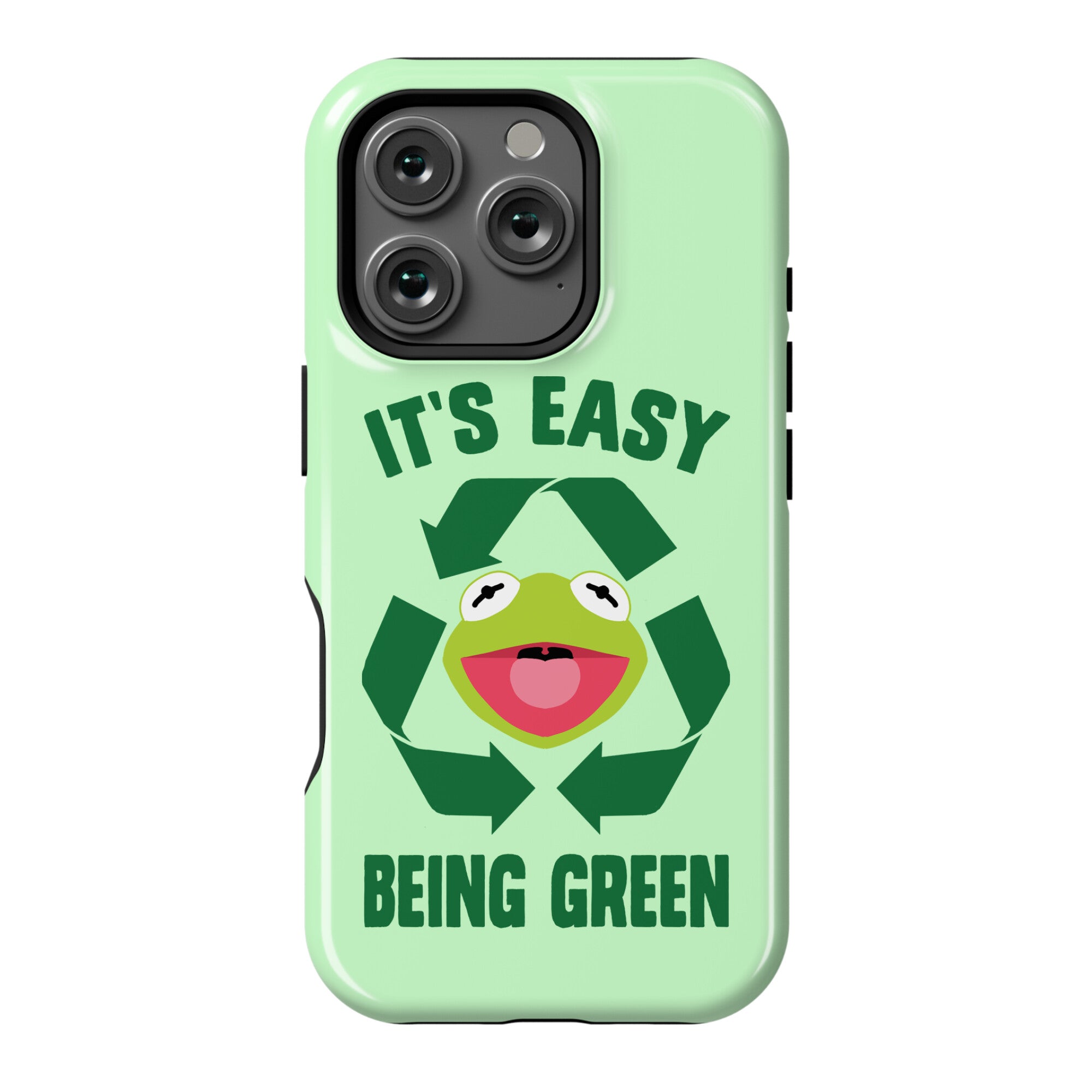 It's Easy Being Green Recycling Kermit Phone Case