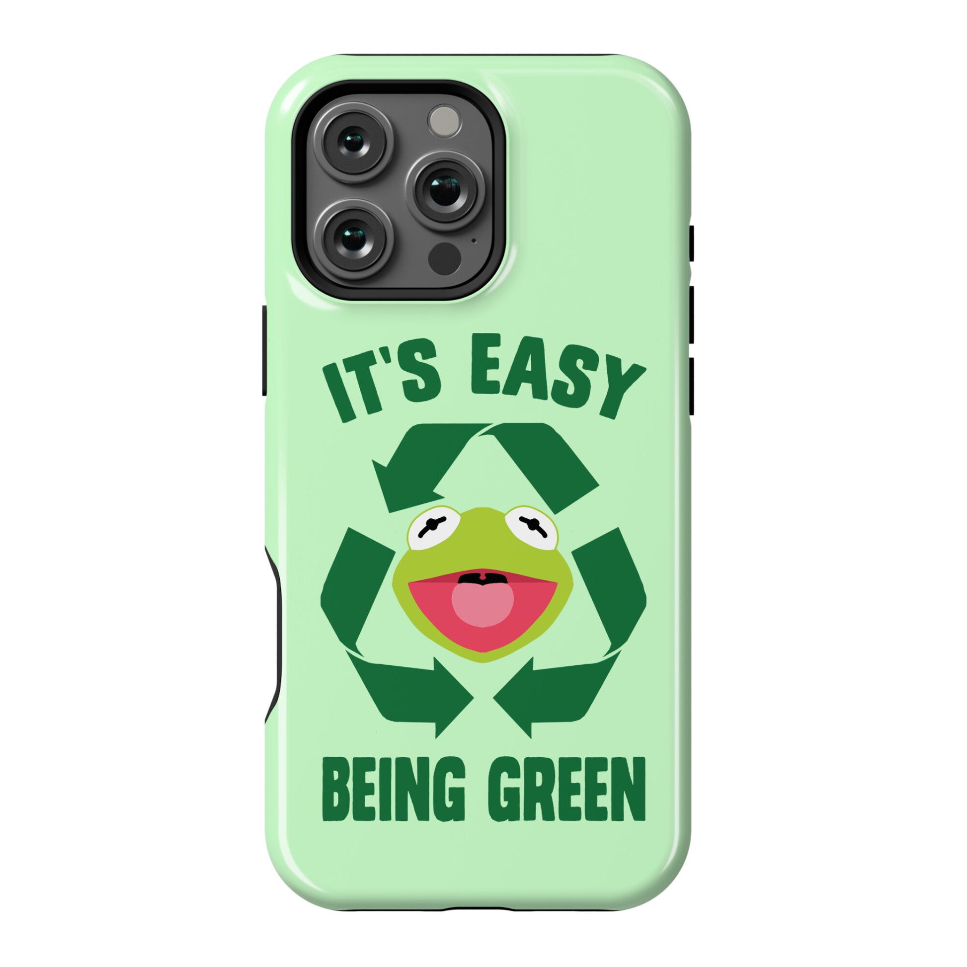 It's Easy Being Green Recycling Kermit Phone Case