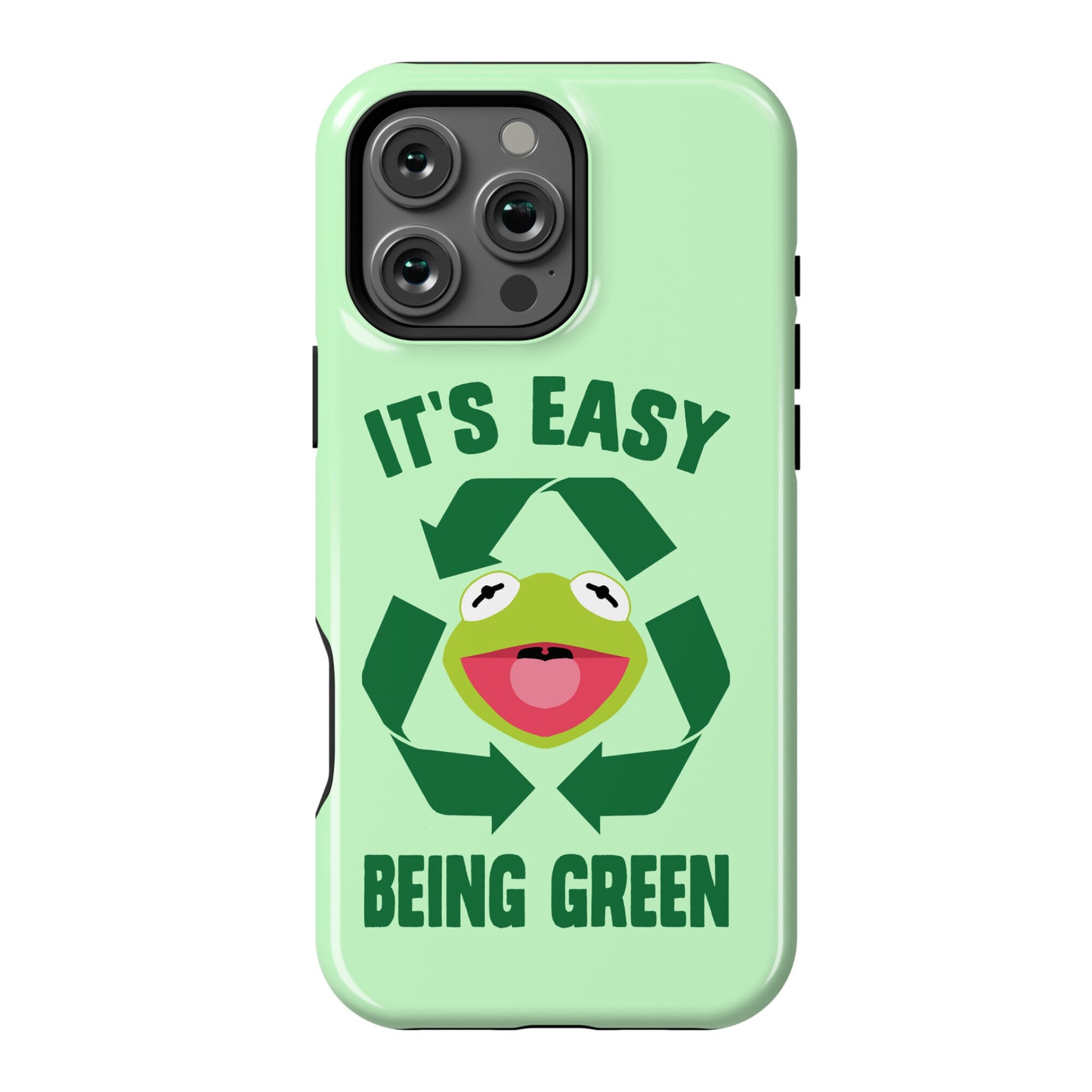 It's Easy Being Green Recycling Kermit Phone Case