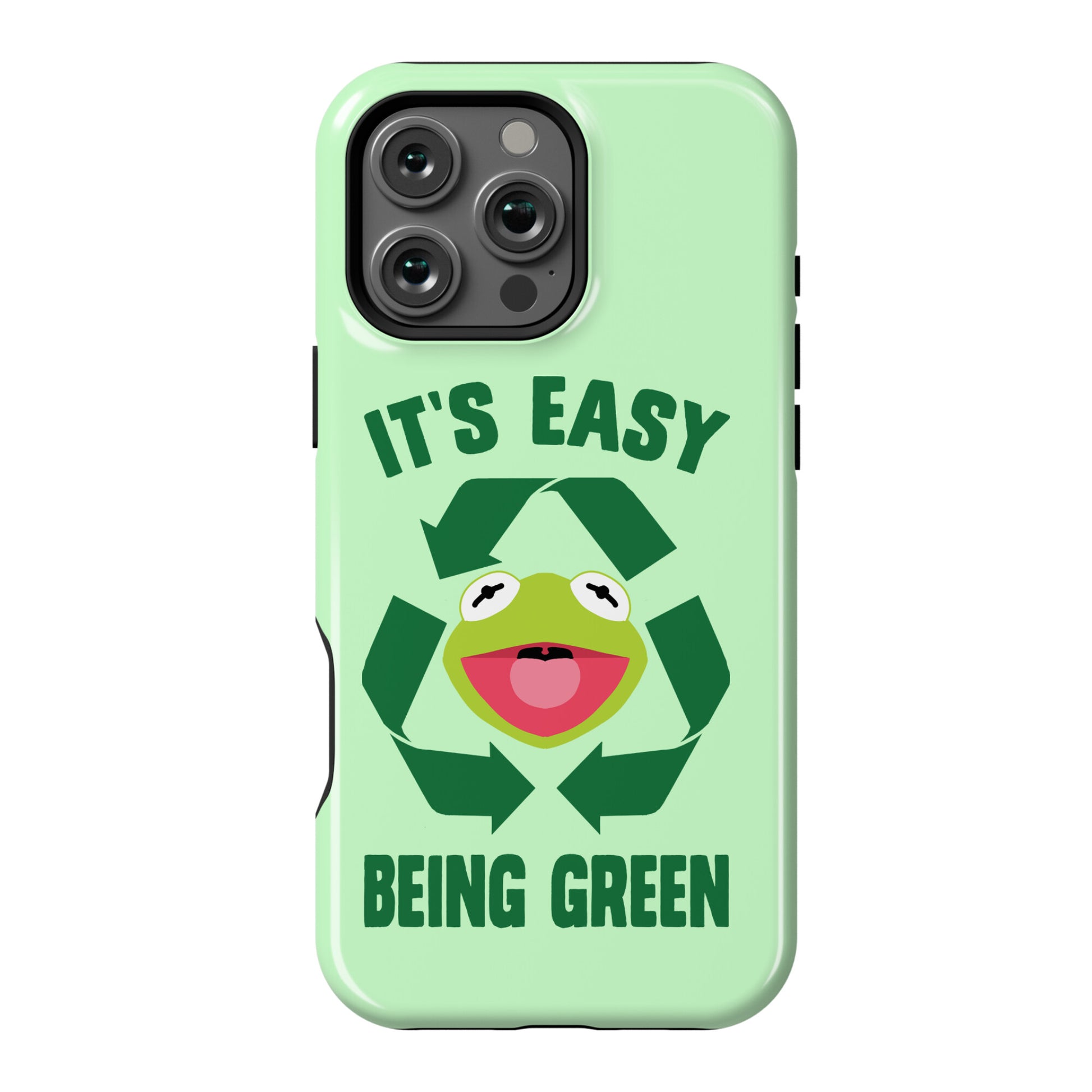 It's Easy Being Green Recycling Kermit Phone Case
