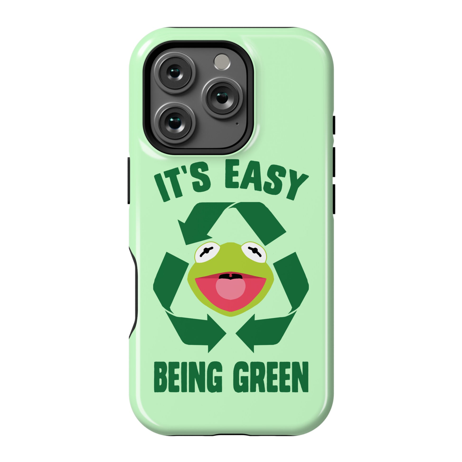It's Easy Being Green Recycling Kermit Phone Case