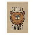 Bearly Awake Garden Flag