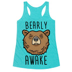 Bearly Awake Racerback Tank