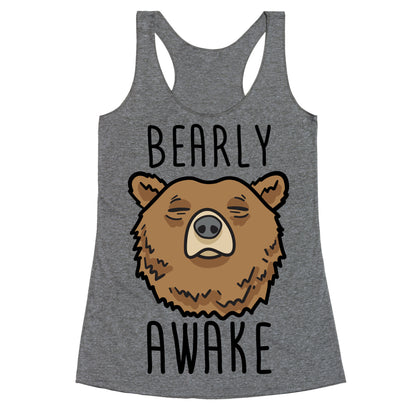 Bearly Awake Racerback Tank