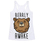 Bearly Awake Racerback Tank