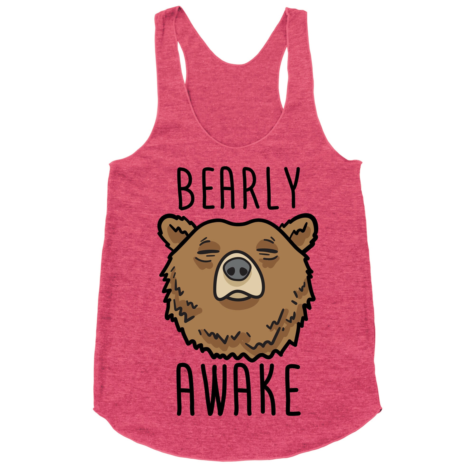 Bearly Awake Racerback Tank