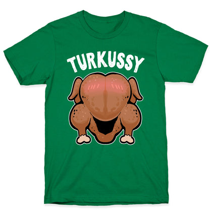 Turkussy (uncensored) T-Shirt