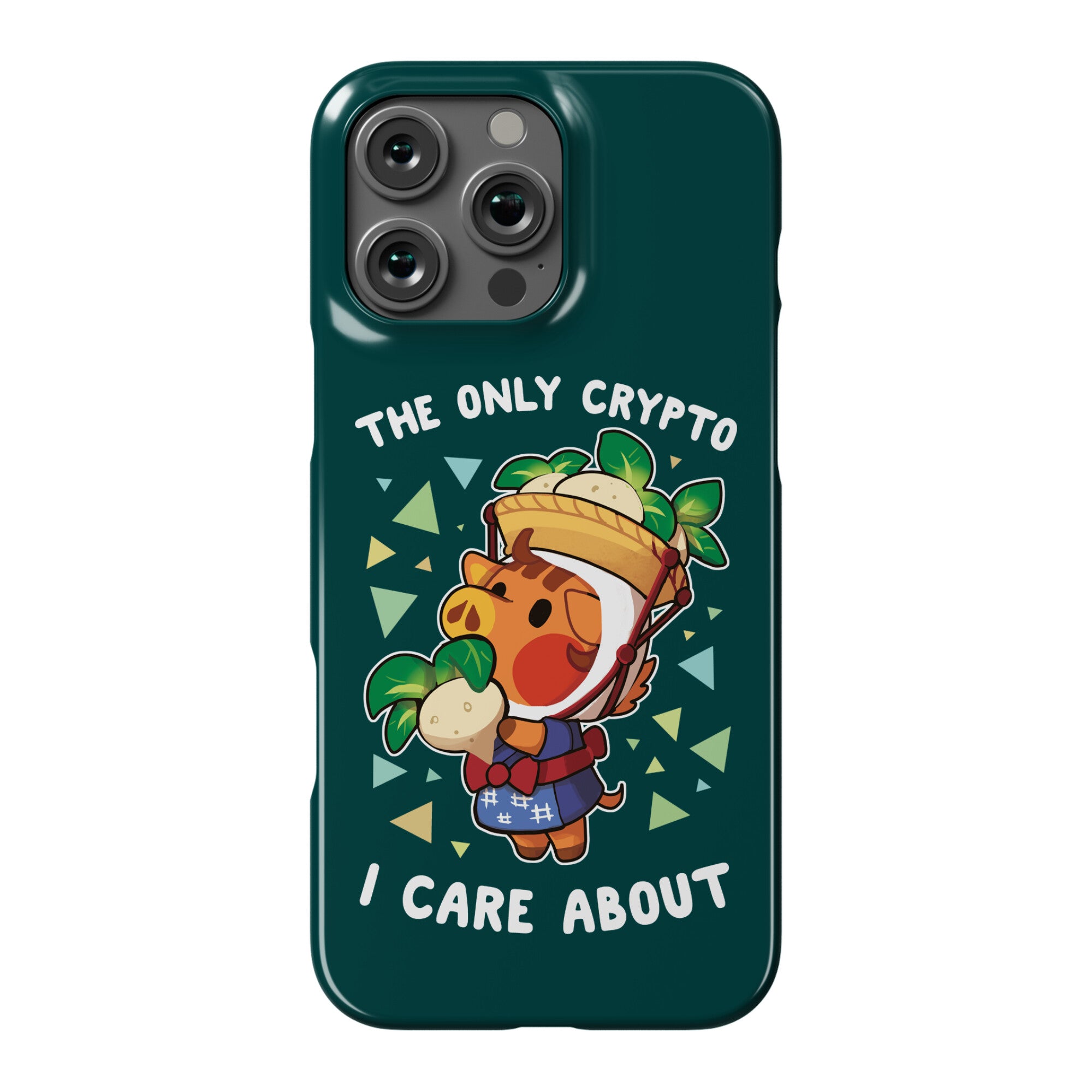 The Only Crypto I Care About Phone Case