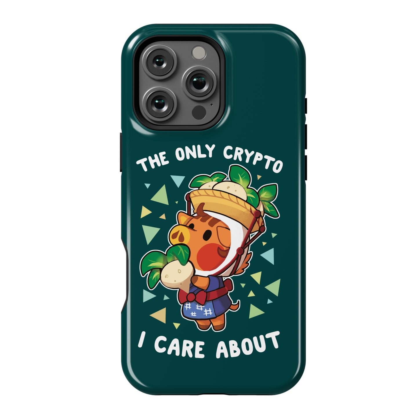 The Only Crypto I Care About Phone Case