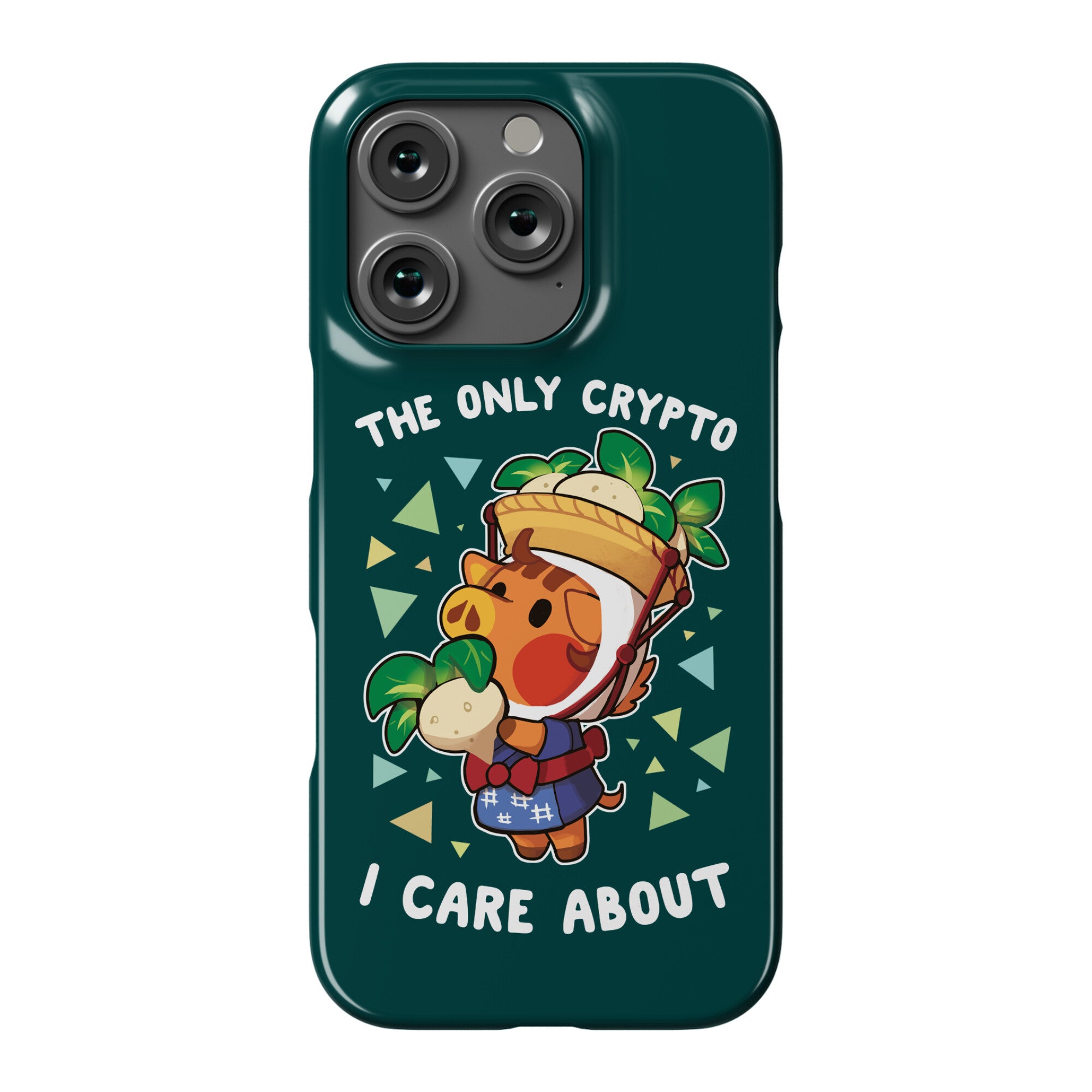 The Only Crypto I Care About Phone Case