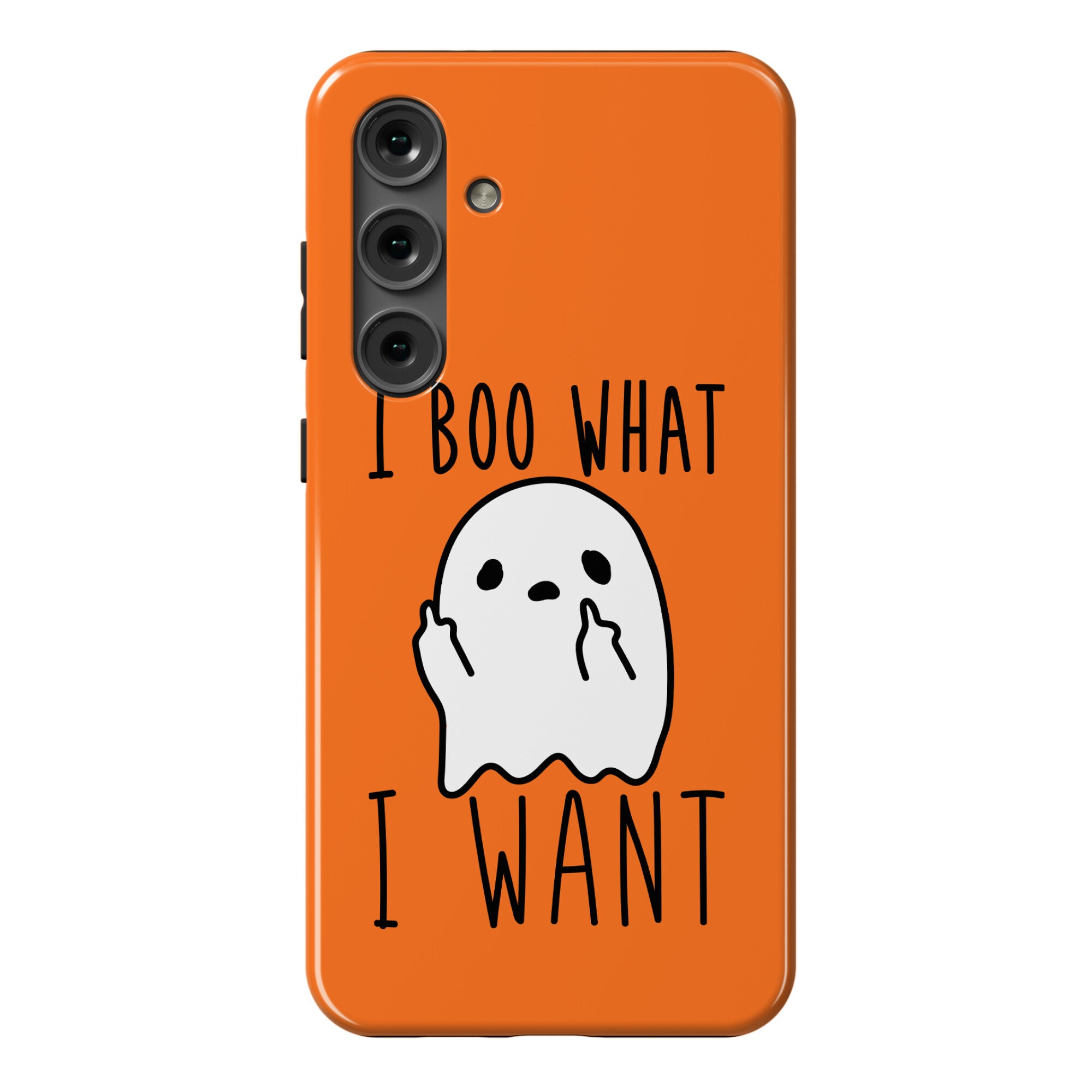 I Boo What I Want Phone Case