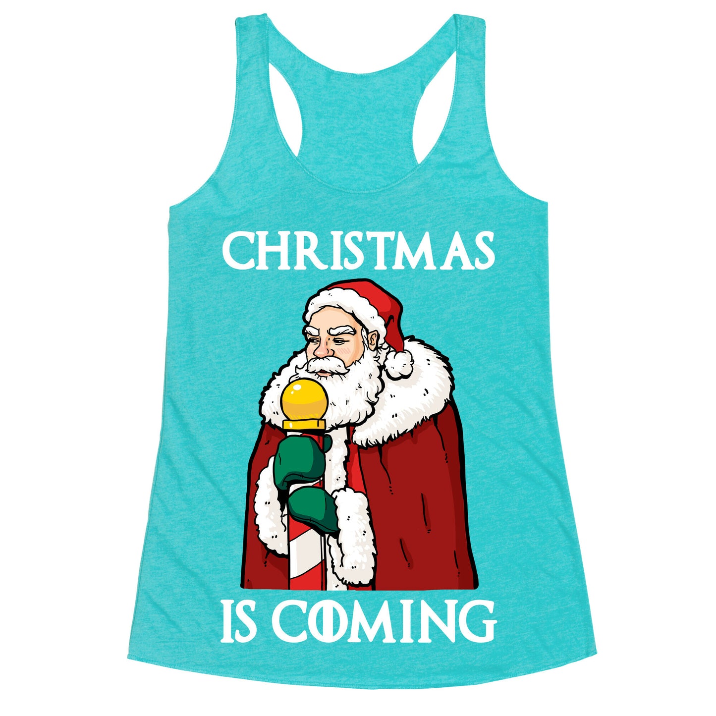 Christmas is Coming Racerback Tank