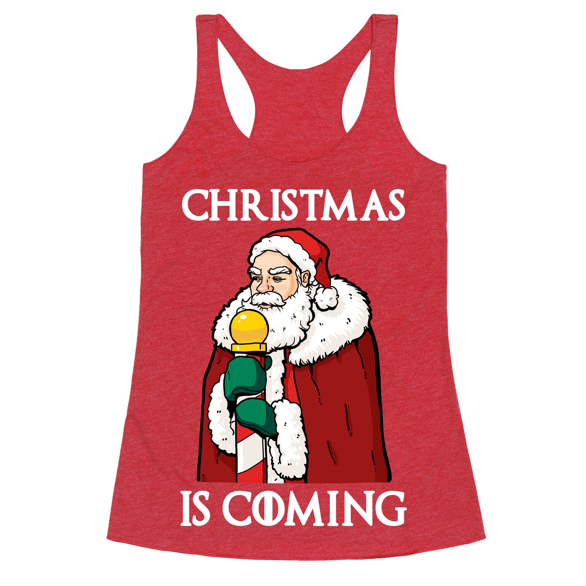Christmas is Coming Racerback Tank