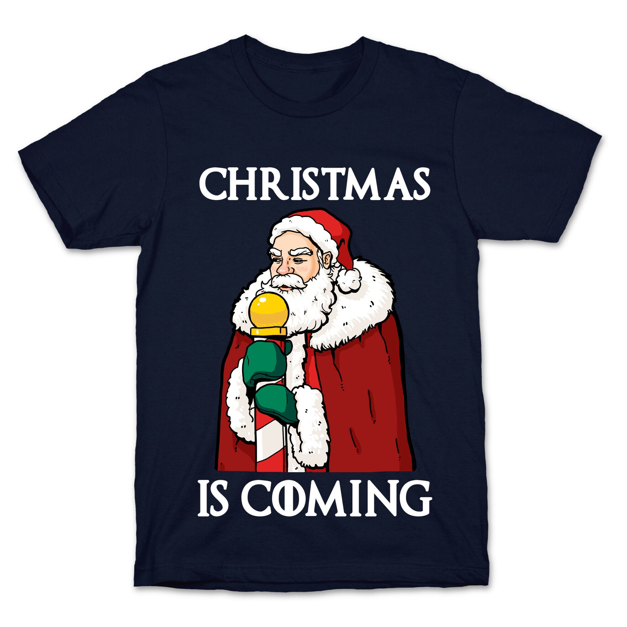 Christmas is Coming T-Shirt