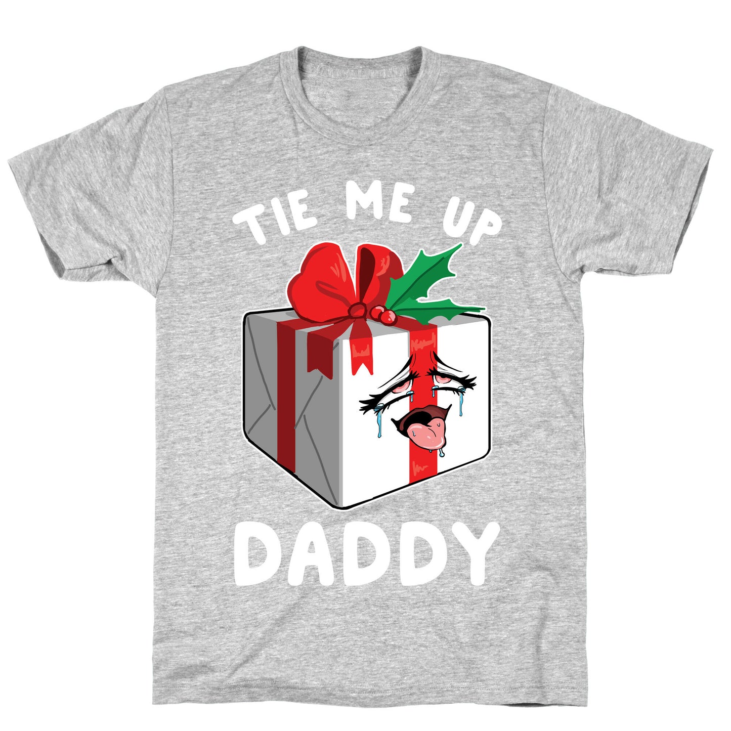 Tie Me Up Daddy T-Shirt