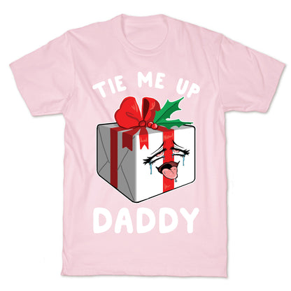 Tie Me Up Daddy T-Shirt