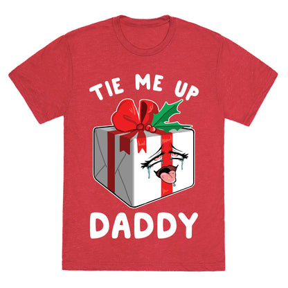 Tie Me Up Daddy Unisex Triblend Tee